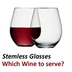 What type of Wine is best for a Stemless Wine Glass?