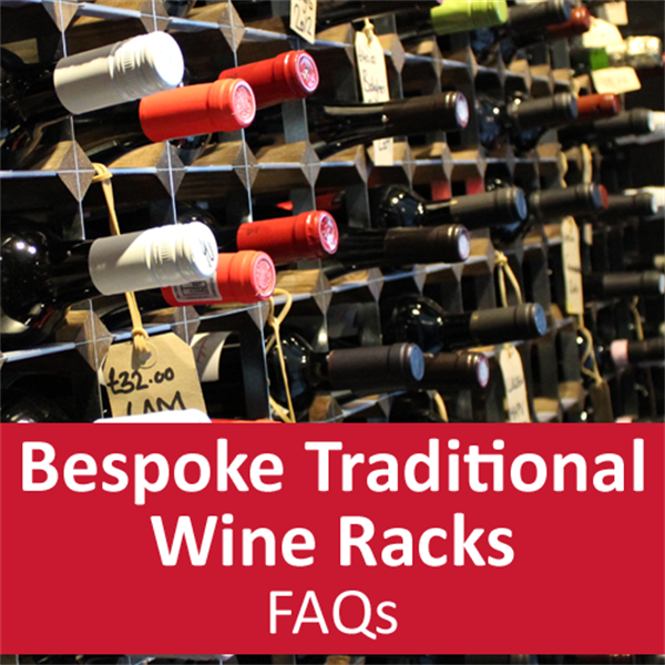 Bespoke Traditional Wine Racks FAQs