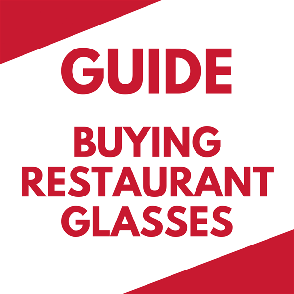 Buying Restaurant Glasses